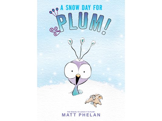 A Snow Day for Plum!