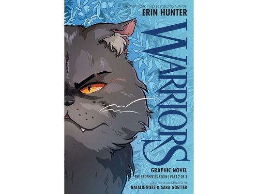 Warriors Graphic Novel: The Prophecies Begin, Part Two of Three