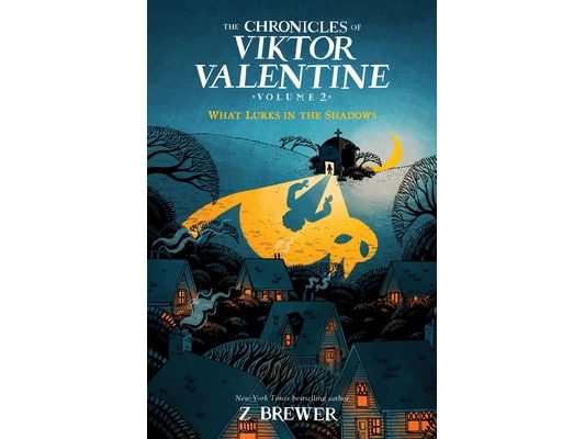 The Chronicles of Viktor Valentine #2: What Lurks in the Shadows