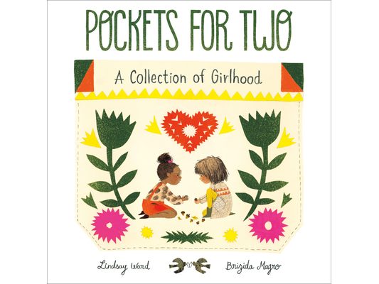 Pockets for Two: A Collection of Girlhood