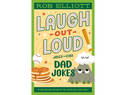 Laugh-Out-Loud: Dad Jokes