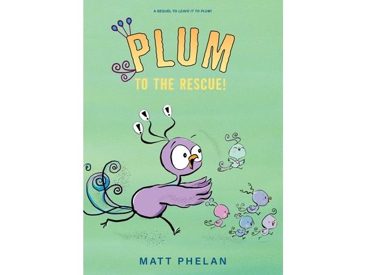 Plum to the Rescue!