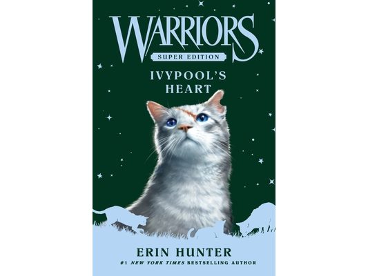 Warriors Super Edition: Ivypool's Heart