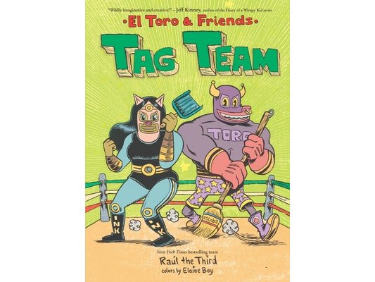 Tag Team: El Toro & Friends: A Graphic Novel