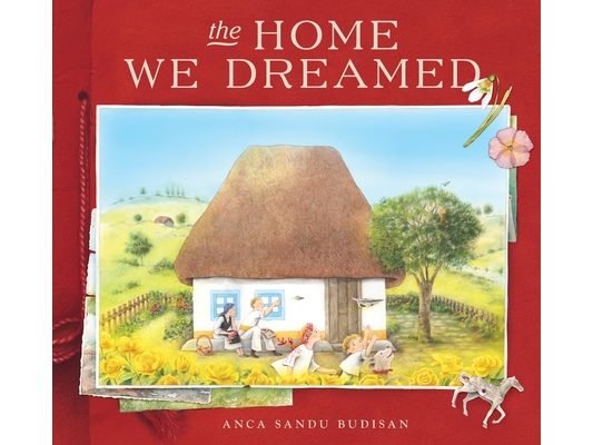 The Home We Dreamed