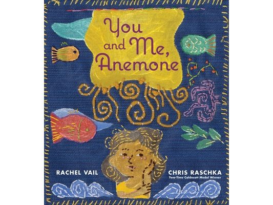 You and Me, Anemone: A Story about Friendship and Personal Space