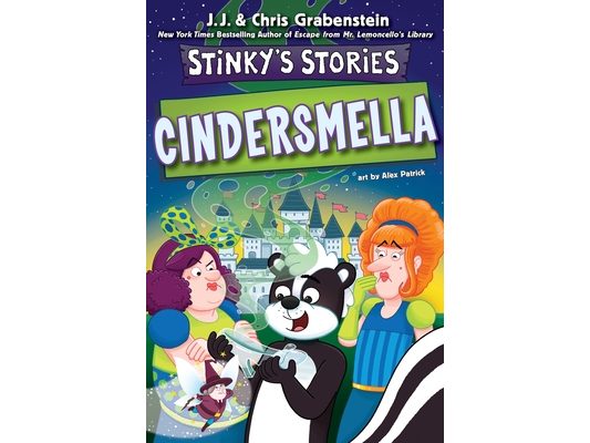 Stinky's Stories #5: Cindersmella