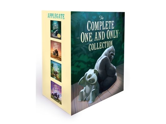 The Complete One and Only Collection: 4-Book Box Set: The One and Only Ivan, the One and Only Bob, the One and Only Ruby, and the One and Only Family