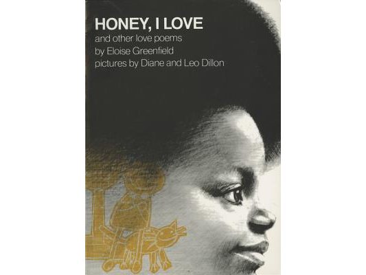 Honey, I Love and Other Love Poems: And Other Love Poems