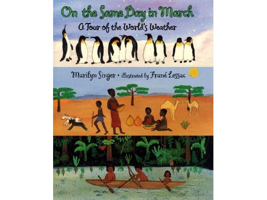 On the Same Day in March: A Tour of the World's Weather