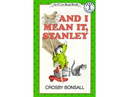 And I Mean It, Stanley