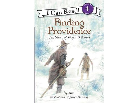 Finding Providence: The Story of Roger Williams