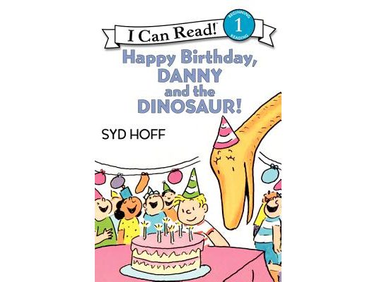 Happy Birthday, Danny and the Dinosaur!