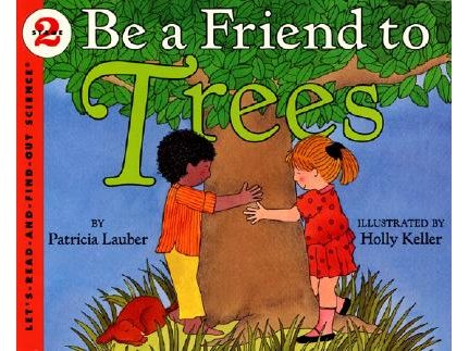 Be a Friend to Trees