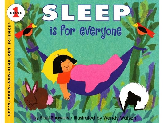 Sleep Is for Everyone