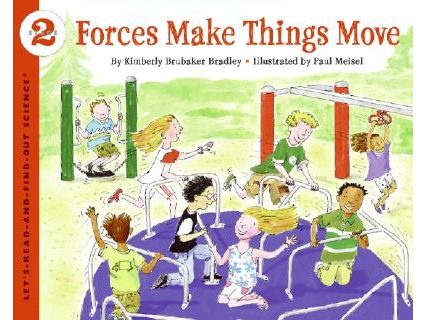 Forces Make Things Move