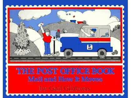 The Post Office Book: Mail and How It Moves