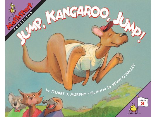 Jump, Kangaroo, Jump!: Mathstart Level 3: Fractions