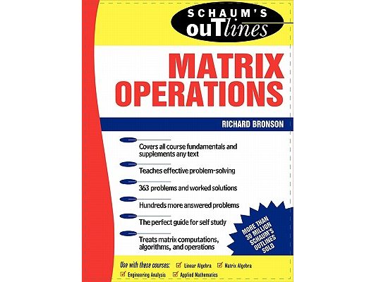 Schaum's Outline of Matrix Operations