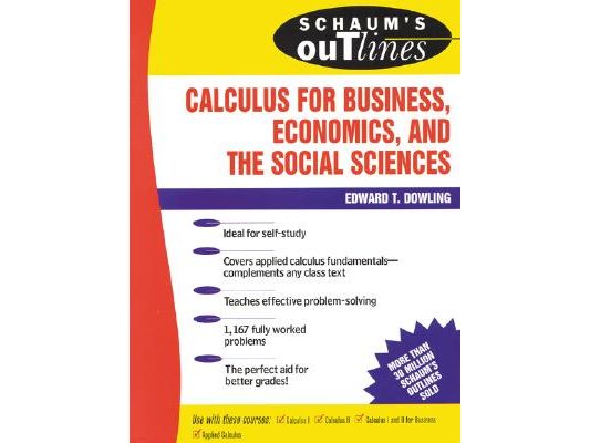 Schaum's Outline of Calculus for Business, Economics, and the Social Sciences