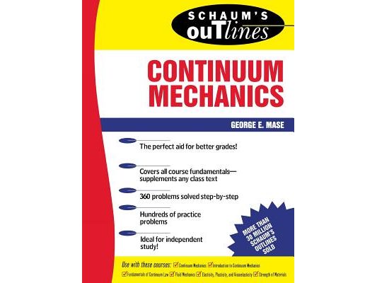 Schaum's Outline of Continuum Mechanics