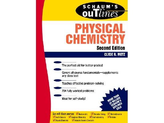 Schaum's Outline of Physical Chemistry