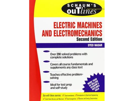 Schaum's Outline of Electric Machines & Electromechanics