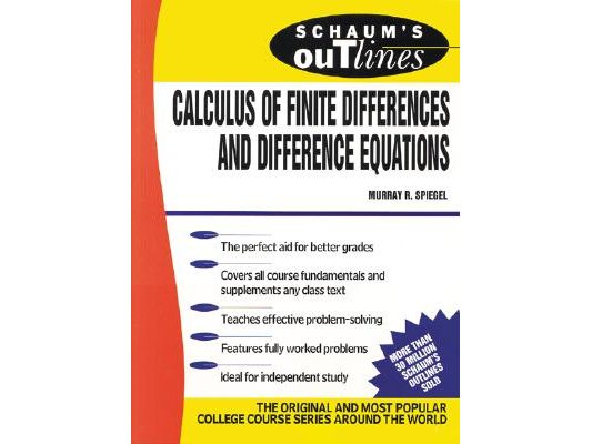 Schaum's Outline of Calculus of Finite Differences and Difference Equations