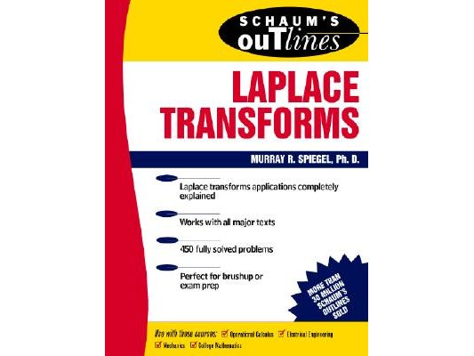 Schaum's Outline of Laplace Transforms