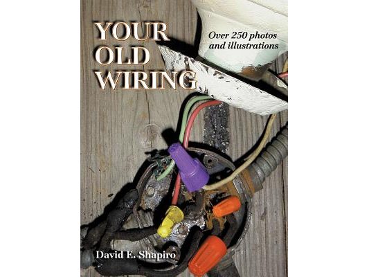 Your Old Wiring