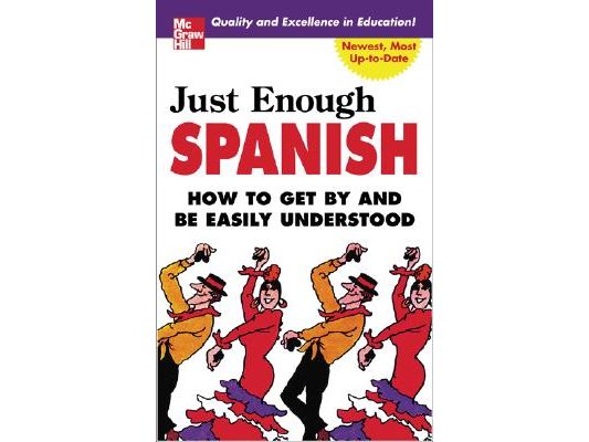 Just Enough Spanish