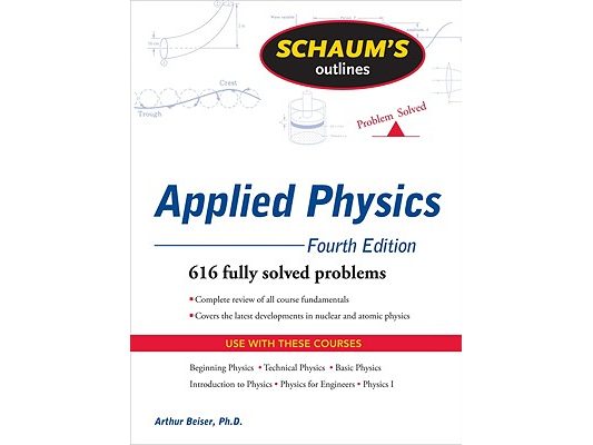 Schaum's Outline of Theory and Problems of Applied Physics