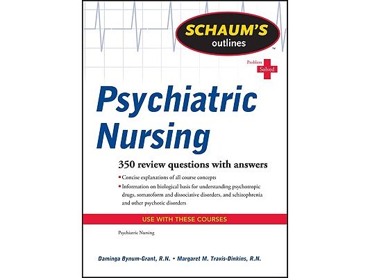 Schaum's Outlines: Psychiatric Nursing