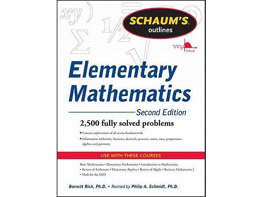Schaum's Outline of Review of Elementary Mathematics, 2nd Edition