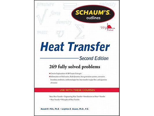 Schaum's Outline of Heat Transfer, 2nd Edition