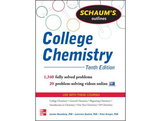 Schaum's Outline of College Chemistry: 1,340 Solved Problems + 23 Videos