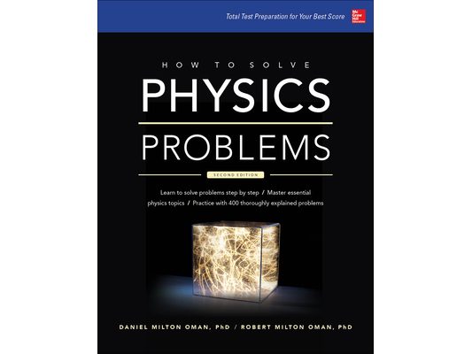 How to Solve Physics Problems
