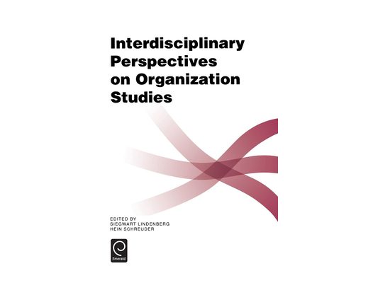 Interdisciplinary Perspectives on Organization Studies