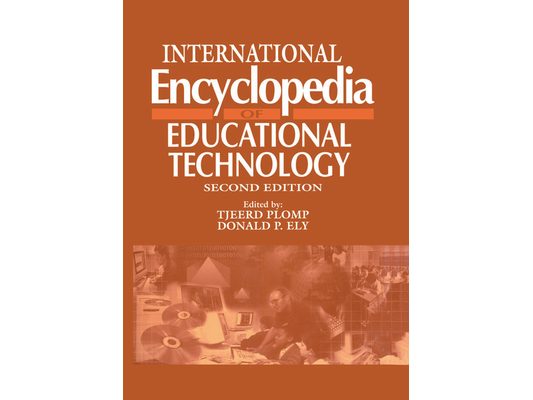 International Encyclopedia of Educational Technology