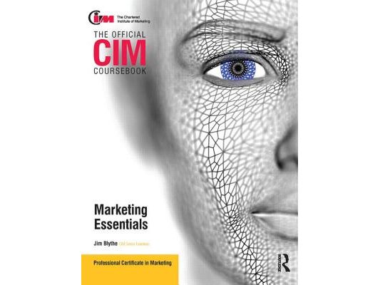 CIM Coursebook Marketing Essentials