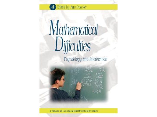 Mathematical Difficulties: Psychology and Intervention