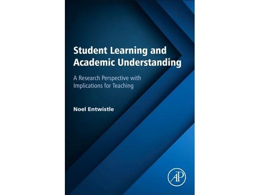 Student Learning and Academic Understanding: A Research Perspective with Implications for Teaching
