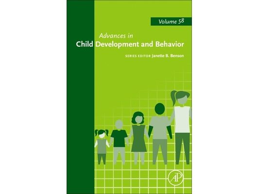 Advances in Child Development and Behavior: Volume 58