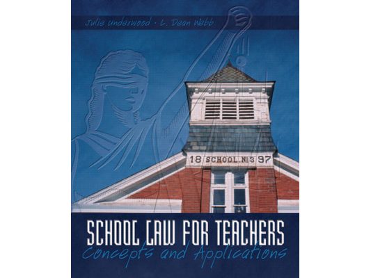School Law for the Teachers: Concepts and Applications