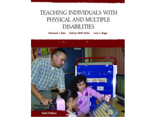 Teaching Individuals with Physical or Multiple Disabilities