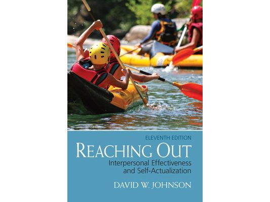 Reaching Out: Interpersonal Effectiveness and Self-Actualization