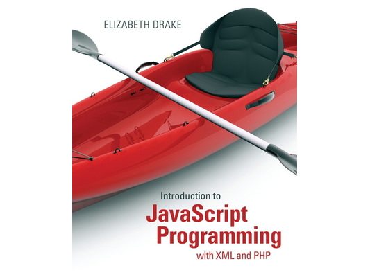 Introduction to JavaScript Programming with XML and PHP: Creating Dynamic and Interactive Web Pages