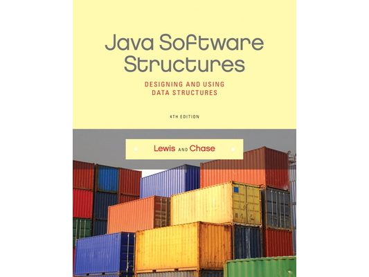 Java Software Structures: Designing and Using Data Structures