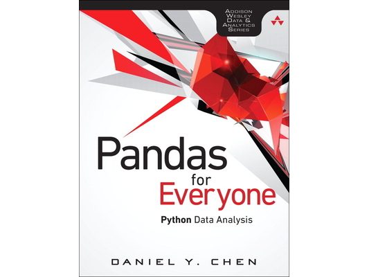 Pandas for Everyone: Python Data Analysis