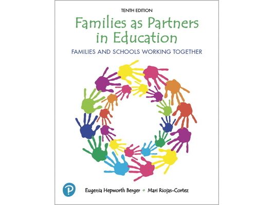 Families as Partners in Education: Families and Schools Working Together